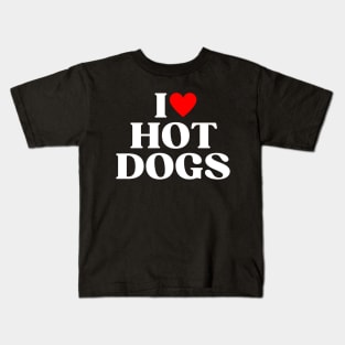 I Hear Hot Dogs Funny Hot Dog Lover Gift Kids T-Shirt